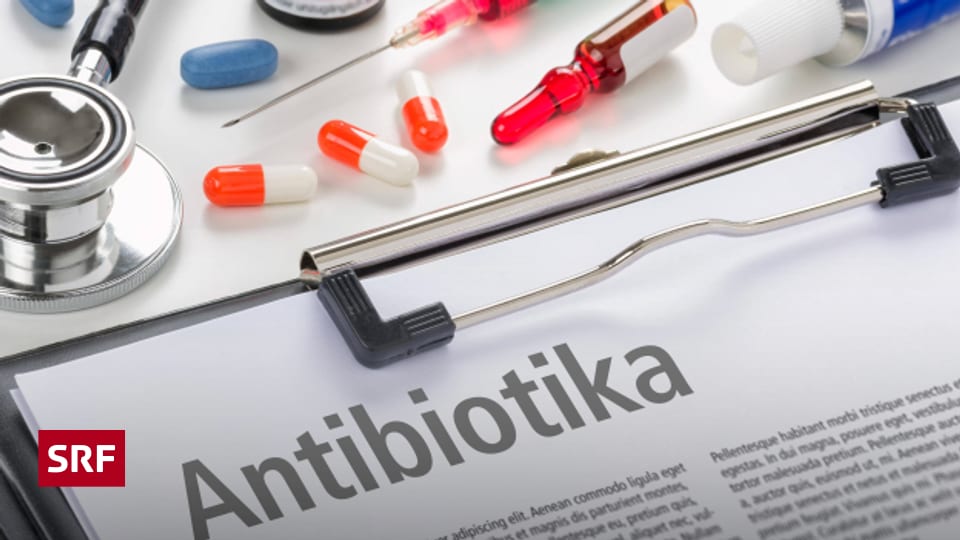 Wie Schnell Wirkt Antibiotika Bei Entzündungen Wie steht es um Antibiotika-Resistenzen in der Schweiz? - Rendez-vous - SRF
