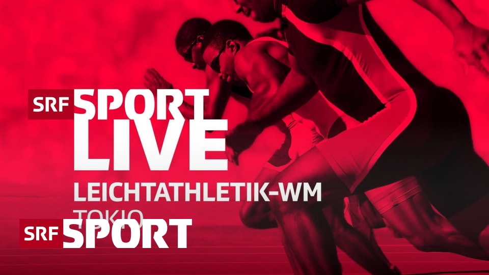 Leichtathletik-WM-in-Tokio-Alle-Entscheidungen-live-bei-SRF