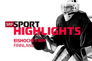 Zur Detailseite von Eishockey-WM – Highlights